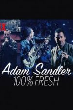 Watch Adam Sandler: 100% Fresh Niter