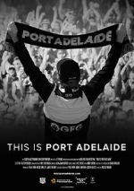 Watch This is Port Adelaide Niter