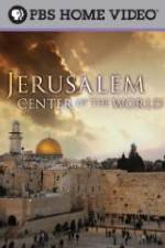 Watch Jerusalem Center of the World Niter