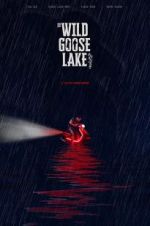 Watch The Wild Goose Lake Niter