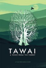 Watch Tawai: A Voice from the Forest Niter