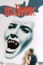 Watch The Kiss Of The Vampire - 1963 Niter