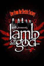 Watch Lamb of God Live from the Electric Factory Niter