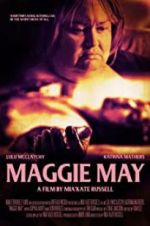 Watch Maggie May Niter