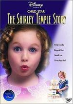 Watch Child Star: The Shirley Temple Story Niter