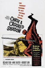Watch Chase a Crooked Shadow Niter