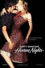 Watch Dirty Dancing: Havana Nights Niter