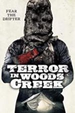 Watch Terror in Woods Creek Niter