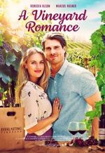 Watch A Vineyard Romance Niter