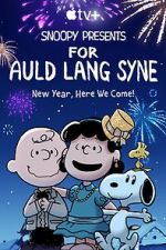 Watch Snoopy Presents: For Auld Lang Syne (TV Special 2021) Niter