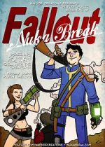 Watch Fallout: Nuka Break Niter