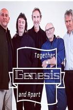 Watch Genesis: Together and Apart Niter