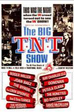 Watch The Big T.N.T. Show Niter