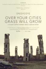 Watch Over Your Cities Grass Will Grow Niter