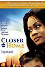 Watch Closer to Home Niter