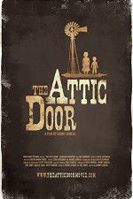 Watch The Attic Door Niter