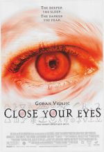 Watch Close Your Eyes Niter