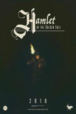 Watch Hamlet in the Golden Vale Niter