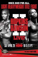 Watch Boxing Light Heavyweight Hopkins vs Dawson II Niter