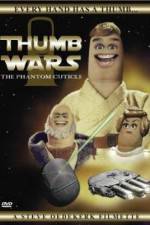 Watch Thumb Wars: The Phantom Cuticle Niter