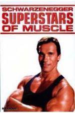 Watch Superstars Of Muscle  Schwarzenegger Niter