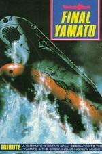 Watch Final Yamato Niter