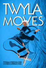 Watch Twyla Moves Niter