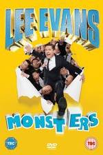 Watch Lee Evans - Monsters Live Niter