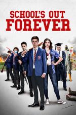 Watch School\'s Out Forever Niter