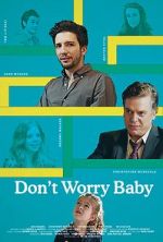 Watch Don\'t Worry Baby Niter