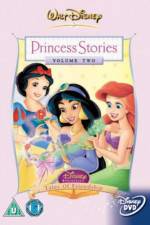 Watch Disney Princess Stories Volume Two Tales of Friendship Niter