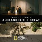 Watch The Lost Tomb of Alexander the Great Niter