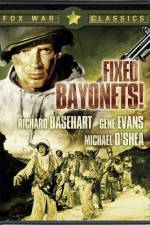 Watch Fixed Bayonets! Niter