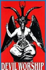 Watch Devil Worship: The Rise of Satanism Niter