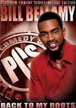 Watch Bill Bellamy: Back to My Roots (TV Special 2005) Niter