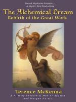 Watch The Alchemical Dream: Rebirth of the Great Work Niter