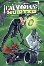 Watch Catwoman: Hunted Niter