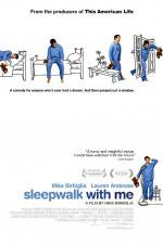 Watch Sleepwalk with Me Niter