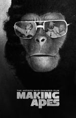 Watch Making Apes: The Artists Who Changed Film Niter