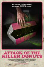 Watch Attack of the Killer Donuts Niter