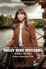Watch Hailey Dean Mystery: A Will to Kill Niter
