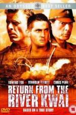Watch Return from the River Kwai Niter