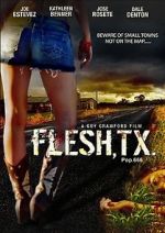 Watch Flesh, TX Niter
