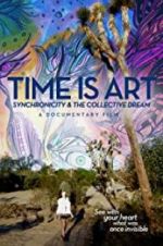 Watch Time Is Art: Synchronicity and the Collective Dream Niter