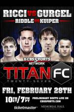 Watch Titan FC 27 Niter