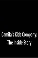 Watch Camila's Kids Company: The Inside Story Niter