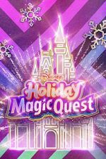 Watch Disney\'s Holiday Magic Quest (TV Special 2021) Niter