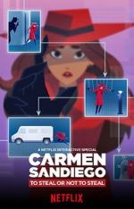 Watch Carmen Sandiego: To Steal or Not to Steal Niter