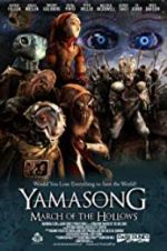 Watch Yamasong: March of the Hollows Niter