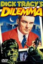 Watch Dick Tracy's Dilemma Niter